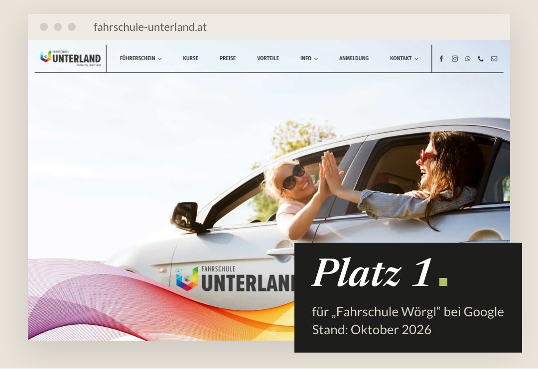 Website der Fahrschule Unterland – Platz 1 für „Fahrschule Wörgl“ bei Google, Stand Oktober 2026